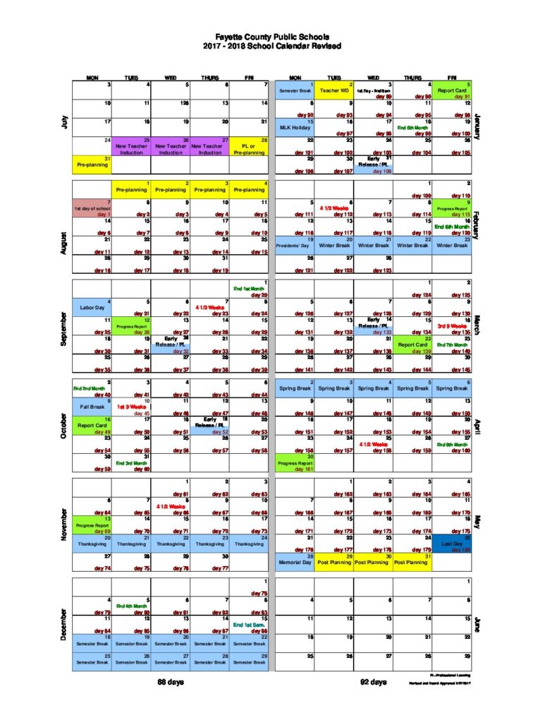 The 2017-18 calendar was modified with an extra day added onto the pre-planning week before school starts and four half days were built in. These day are for pre-planning and professional learning for the school improvement plan.  