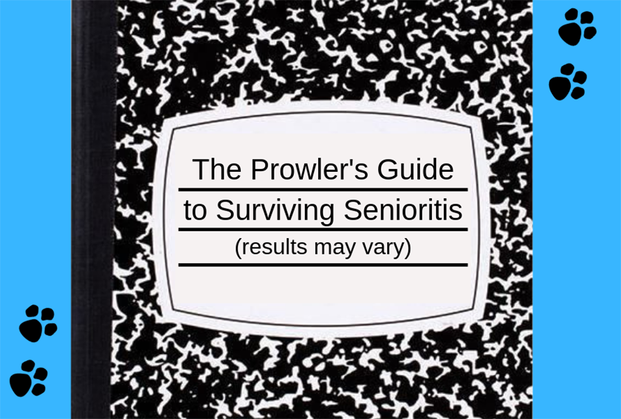 The Prowler’s five-step guide to curing senioritis