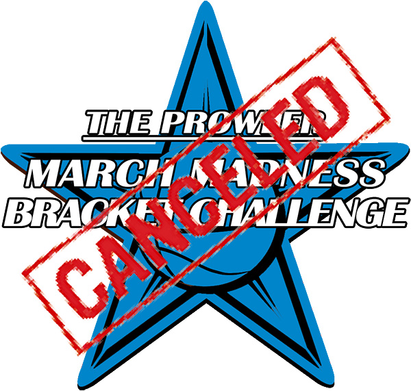 Prowler March Madness Bracket Challenge officially canceled