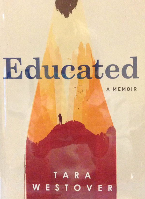 Written+by+Tara+Westover%2C+the+memoir+%E2%80%9CEducated%E2%80%9D+takes+a+look+at+Westover%E2%80%99s+life+as+she+navigates+through+getting+a+real+education+and+finding+her+true+self.+Westover+wrote+the+book+as+a+way+to+cope+with+her+childhood+and+the+life+decisions+she+made+to+climb+her+way+up+the+education+ladder.