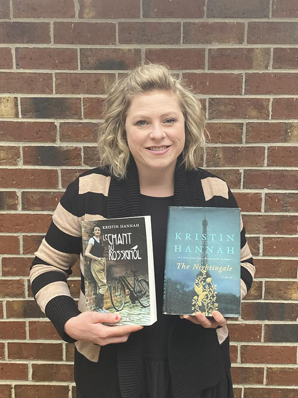 French teacher Jill Snelgrove read “The Nightingale” by Kristian Hannah. The realistic-fiction book is the story of two sisters in France during World War II.