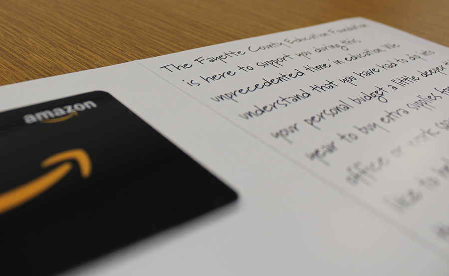 Fayette+County+Education+Foundation+provided+all+full-time+and+part-time+faculty+members+in+the+county+%2415+Amazon+gift+cards.+These+replace+the+annual+special+classroom+project+grants+and+provide+faculty+members+with+relief+during+the+pandemic.+