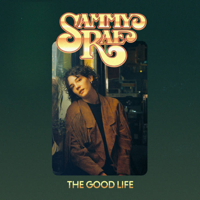 Sammy Rae & The Friends’ debut album cover for “The Good Life,” featuring “Talk It Up.” “Talk It Up” reminds listeners to keep going through the day despite life getting dull. 