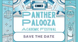 Panther Palooza flier. Panther Palooza will be held on February 2 at 6 p.m. in place of Special Program Night and freshmen orientation.