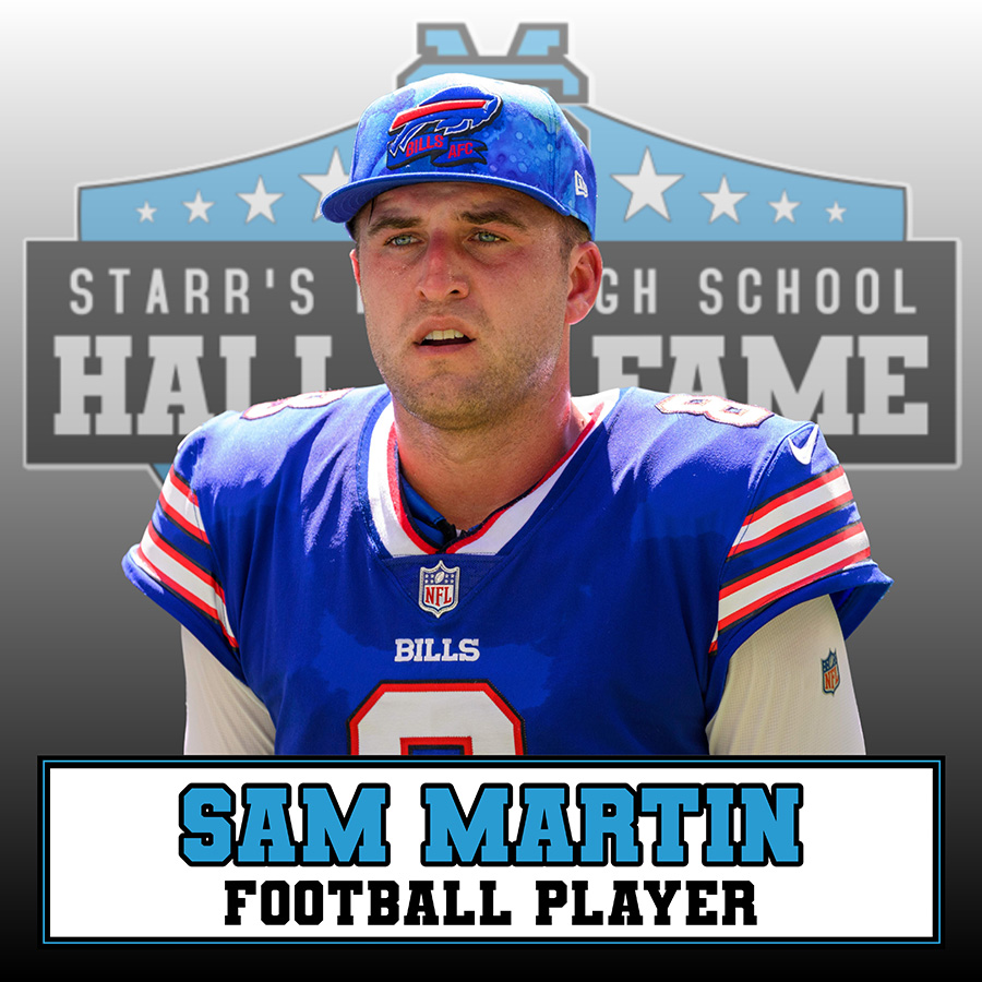 Sam Martin is an inductee into the inaugural class of the Starr’s Mill Hall of Fame. Martin graduated from Starr’s Mill with the class of 2008 and is now an NFL punter for the Buffalo Bills. 