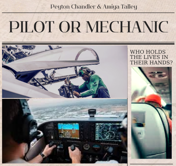 In a plane, who is in charge of the passengers' lives, the mechanics or the pilot? Staff Writers Peyton Chandler and Amiya Talley go “Head 2 Head” and dispute this question. Top: Aviation Structural Mechanic (Equipment) 2nd Class by Mass Communication Specialist 3rd Class Chris Cavagnaro in Public Domain. Bottom: Free CC0 image for Personal and Business use. Right: Passenger view inside an airplane cabin by Gus Ruballo in Public Domain